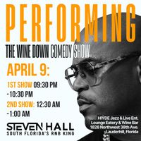 Steven Hall Performing at The Wine Down Comedy Show 