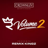 Volume 2 - The Upgrade by Remix Kingz - Steven Hall ft. Chris Lord