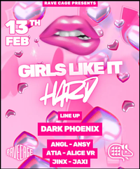Girls Like It Hard by Rave Cage
