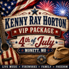 Kenny Ray Horton VIP Package - Monett, Missouri