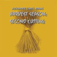 Harvest Season-Second Cutting by Alexander James Adams