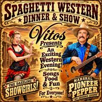 Spaghetti Western Dinner & Show