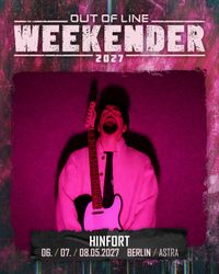 hinfort LIVE at 'Out of Line Weekender 2027'