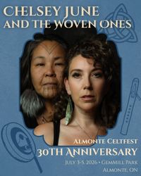 Almonte Celtfest - Chelsey June and the Woven Ones