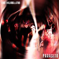 Parásito by No Humano