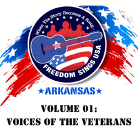 Freedom Sings Arkansas Vol. 01 by Freedom Sings Arkansas