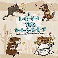 I L-O-V-E this D-E-S-E-R-T by Arizona-Sonora Desert Museum