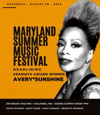 Maryland Summer Music Festival ft. Avery Sunshine