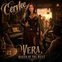 Vera, Queen of the West by Cerylee