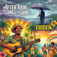 After Rain Comes the Sun by Eriden