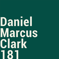 181 by Daniel Marcus Clark
