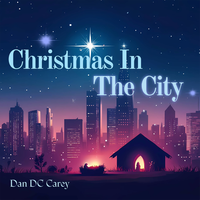 Christmas In The City by Dan DC Carey
