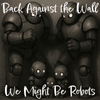 Back Against the Wall 