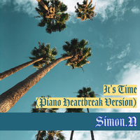 It's Time (Piano Heartbreak Version) by Simon Ngo