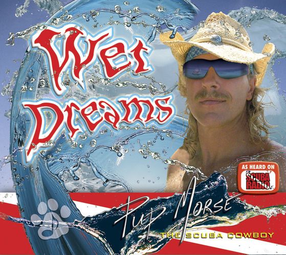 Wet Dreams (Scuba CD #2)