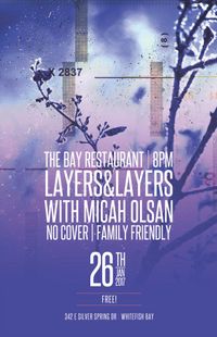 Micah solo w/ Layers and Layers
