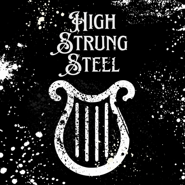 High Strung Steel - 16 Page Full-Color Album Zine