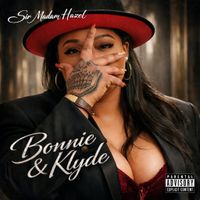 Bonnie & Klyde by Sir Madam Hazel
