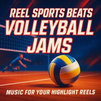 Volleyball  - 2025 by Reel Sports Beats