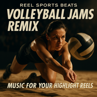 Volleyball Jams Remix - 2025 by Reel Sports Beats