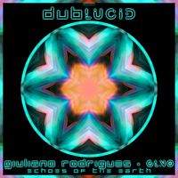 [DBLDGLNO011] Echoes Of The Earth by Giuliano Rodrigues, GLNO