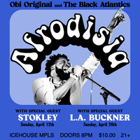 AFRODISIA ft. Obi Original & The Black Atlantics (with Special Guest - Stokley)