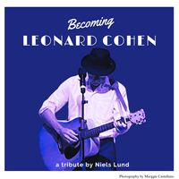 Becoming Leonard Cohen