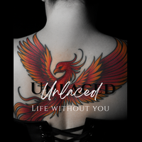 Life Without You - Single by Unlaced