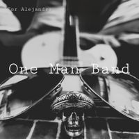 One Man Band by Tor Alejandro