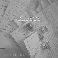 Ghosts by Tor Alejandro