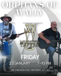Orphans of Wally @ Muddy's Tavern