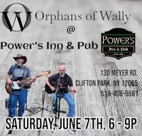 Orphans of Wally @ Power's Inn & Pub
