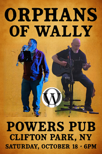 Orphans of Wally @ Power's Pub