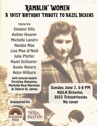 Ramblin Women: A 101st Birthday Tribute to Hazel Dickens 