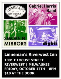 Gabriel Harris at Linnemans w/ Smoke n'' Mirrors & Digbli