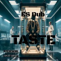 Taste by Es Dub