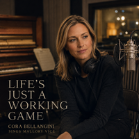 Life's Just A Working Game by Cora Bellangini