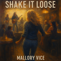 Shake it Loose by Mallory Vice
