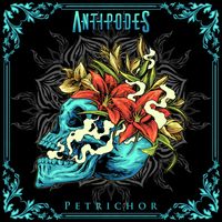 Petrichor by Antipodes