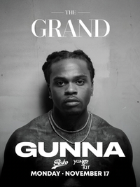 Gunna / The Grand