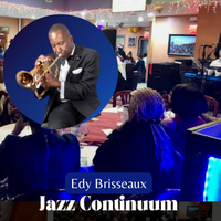 Jazz Continuum by Edy Brisseaux