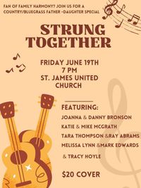 Strung Together, The Father and Daughter Show