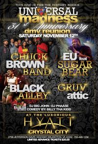 Chuck Brown Band Universal Madness 31st Anniversary