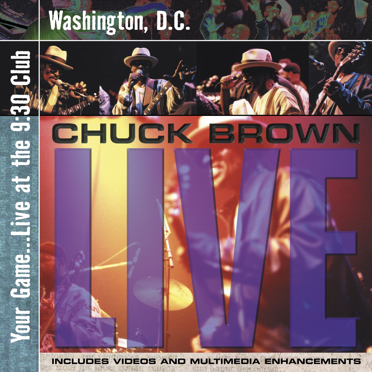 Your Game Live at the 9:30 Club (CD) - Chuck Brown
