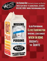 Missing Persons | Clive Farrington original lead singer for When In Rome