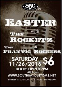 EASTER w/the Rocketz and the Frantic Rockers