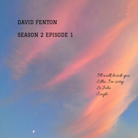 SEASON 2 EPISODE 1 MP3 by David Fenton