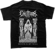 Death Is My Will T-Shirt