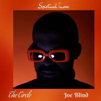 Spiritual Love by The Circle, Joe Blind