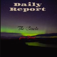 Daily Report by The Circle, Joe Blind